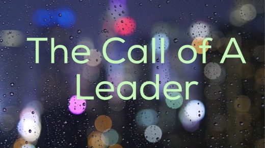 Call of a Leader